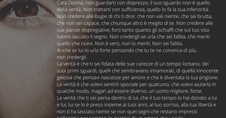 Cara Donna, non è colpa tua…