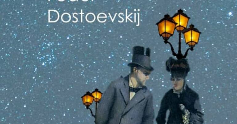 Il mal d’amore non conosce tempo Leggere “Le notti bianche” di Dostoevskij con gli occhi di una psicologa